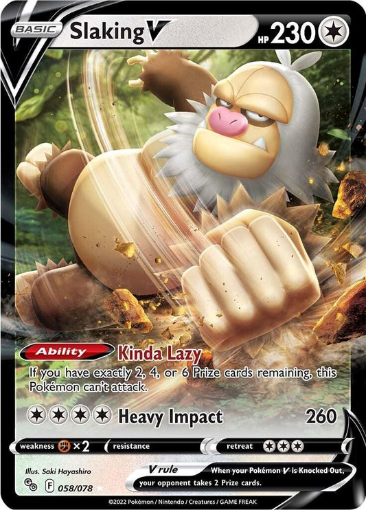 Slaking V er et Super Rare kort fra Pokemon SWSH Pokemon GO TCG serien. Kortet har nummer 058/078.